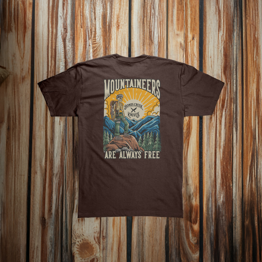 * COLORS*  Mountaineers Are Always Free T Shirt